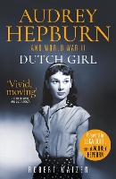 Book Cover for Dutch Girl by Robert Matzen