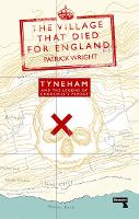 Book Cover for The Village that Died for England by Patrick Wright