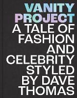 Book Cover for Vanity Project by Dave Thomas