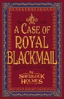 Book Cover for A Case of Royal Blackmail by Sherlock Holmes