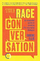 Book Cover for The Race Conversation by Eugene Ellis