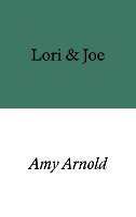 Book Cover for Lori & Joe by Amy Arnold