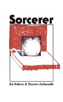 Book Cover for Sorcerer by Ed Atkins, Steven Zultanski