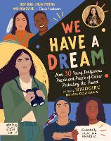 Book Cover for We Have a Dream by Dr Mya-Rose Craig