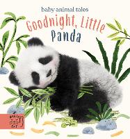 Book Cover for Goodnight, Little Panda by Amanda Wood