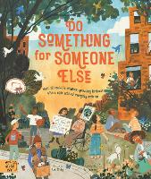 Book Cover for Do Something for Someone Else by Loll Kirby, Michael Platt