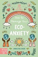 Book Cover for How to Manage Your Eco-Anxiety by Anouchka Grose