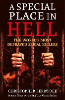 Book Cover for A Special Place in Hell by Christopher Berry-Dee