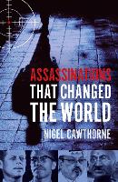 Book Cover for Assassinations That Changed The World by Nigel Cawthorne