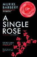 Book Cover for A Single Rose by Muriel Barbery