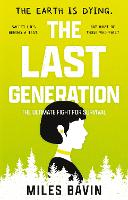 Book Cover for The Last Generation by Miles Bavin