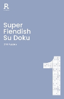 Book Cover for Super Fiendish Su Doku Book 1 by Richardson Puzzles and Games