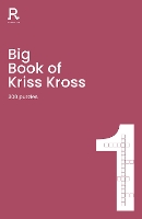 Book Cover for Big Book of Kriss Kross Book 1 by Richardson Puzzles and Games