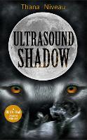 Book Cover for Ultrasound Shadow by Thana Niveau