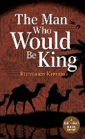 Book Cover for The Man Who Would be King by Rudyard Kipling