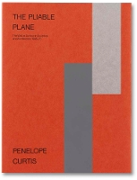 Book Cover for The Pliable Plane by Penelope Curtis