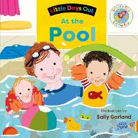 Book Cover for Little Days Out: At the Pool by Sally Garland