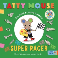 Book Cover for Tatty Mouse Super Racer by Hilary Robinson