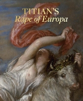 Book Cover for Titian'S Rape of Europa by Nathaniel Silver