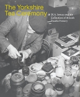 Book Cover for The Yorkshire Tea Ceremony by Helen Walsh