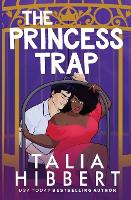 Book Cover for The Princess Trap by Talia Hibbert