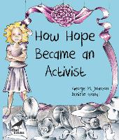Book Cover for How Hope Became an Activist by George M. Johnson