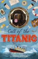 Book Cover for Call of the Titanic by Lindsay Galvin