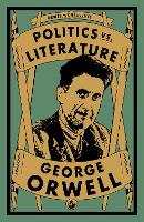 Book Cover for Politics vs. Literature by George Orwell
