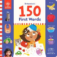 Book Cover for Britannica's 150 First Words by CCC-SLP, Claire Laties Davis MS, Britannica Group