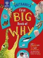 Book Cover for Britannica First Big Book of Why by Sally Symes, Stephanie Warren Drimmer