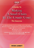 Book Cover for Making A Small Claim In The County Court by Peter Jarrett