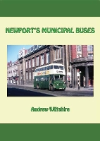 Book Cover for Newport'S Municipal Buses by Andrew Wiltshire