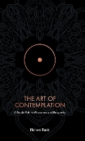 Book Cover for The Art of Contemplation by Richard Rudd