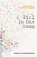 Book Cover for A Girl In One Room by Jessica Taylor-Bearman