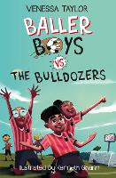 Book Cover for Baller Boys vs. The Bulldozers by Venessa Taylor