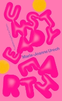 Book Cover for Unsteady Earth by Marie-Jeanne Urech