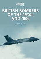 Book Cover for British Bombers: The 1970s and '80s by Chris Goss