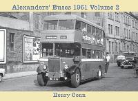 Book Cover for Alexanders' Buses 1961 Volume 2 by Henry Conn