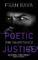 Book Cover for Poetic Justice: The Inheritance by Fran Raya