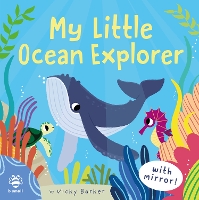 Book Cover for My Little Ocean Explorer by Vicky Barker