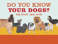 Book Cover for Do You Know Your Dogs? by Debora Robertson