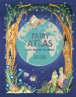 Book Cover for The Fairy Atlas by Anna Claybourne