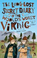 Book Cover for The Long-Lost Secret Diary of the World's Worst Viking by Tim Collins