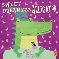 Book Cover for Sweet Dreamzzz Alligator by John Townsend