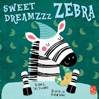 Book Cover for Sweet Dreamzzz Zebra by John Townsend