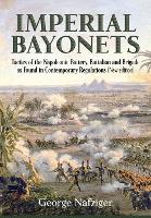 Book Cover for Imperial Bayonets by George Nafziger