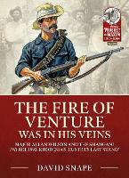 Book Cover for The Fire of Venture Was in His Veins by David Snape