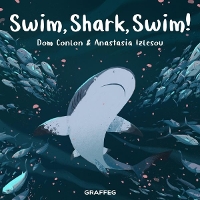 Book Cover for Swim, Shark, Swim! by Dom Conlon