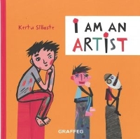 Book Cover for I am an Artist by Kertu Sillaste