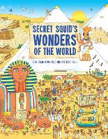 Book Cover for Secret Squid's Wonders of the World by Hungry Tomato